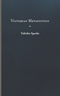 Front cover_Victorian Metafiction