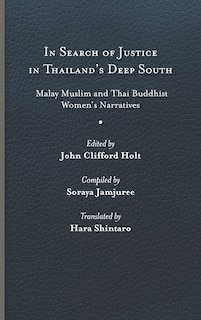 Front cover_In Search of Justice in Thailand's Deep South
