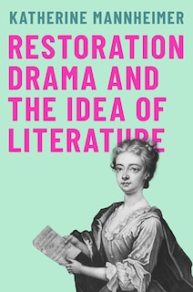 Couverture_Restoration Drama and the Idea of Literature