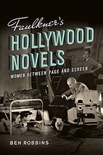 Couverture_Faulkner's Hollywood Novels