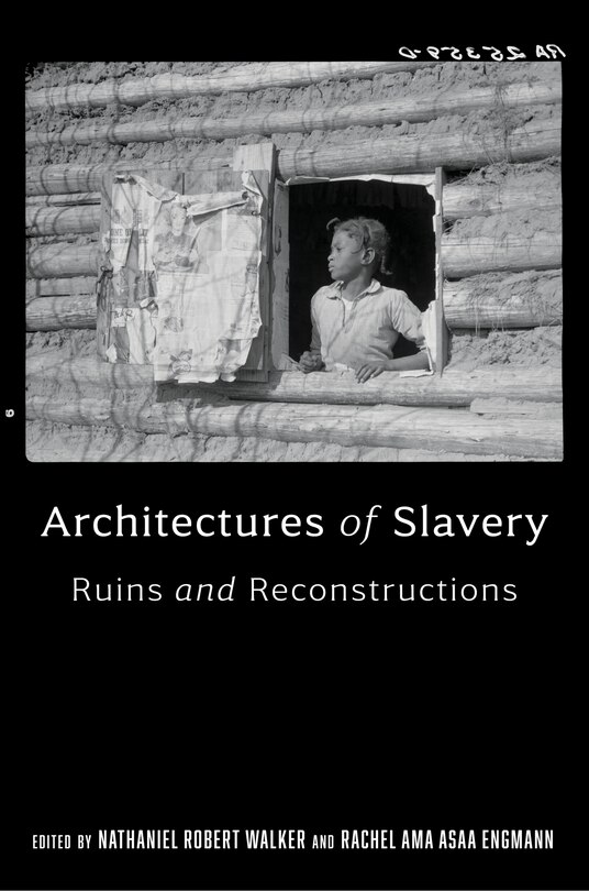 Front cover_Architectures of Slavery