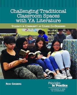 Couverture_Challenging Traditional Classroom Spaces with Young Adult Literature