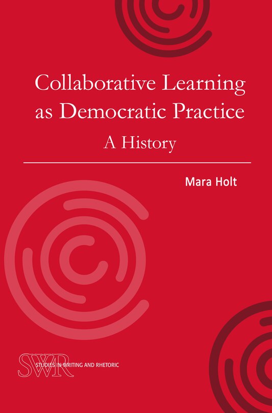 Front cover_Collaborative Learning as Democratic Practice