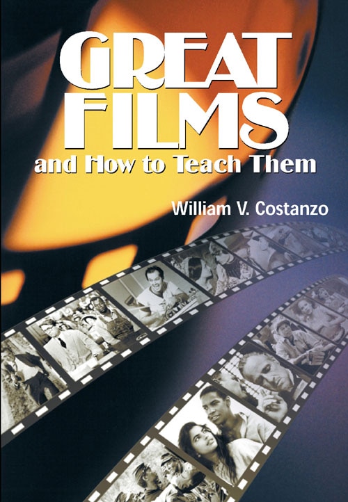 Front cover_Great Films and How to Teach Them