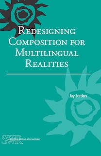 Front cover_Redesigning Composition for Multilingual Realities