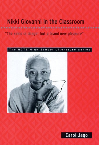 Front cover_Nikki Giovanni in the Classroom