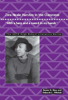 Front cover_Zora Neale Hurston in the Classroom