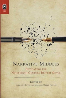 Front cover_Narrative Middles: Navigating The Nineteenth-century Novel