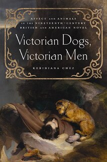 Couverture_Victorian Dogs, Victorian Men