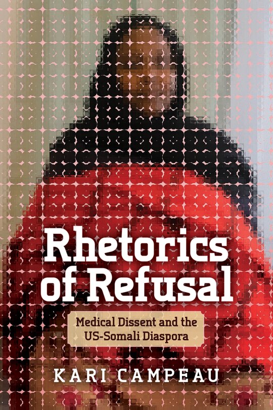 Front cover_Rhetorics of Refusal