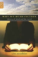 Why We Read Fiction: THEORY OF THE MIND AND THE NOVEL