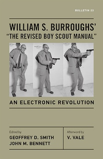 Front cover_William S. Burroughs’ “The Revised Boy Scout Manual”