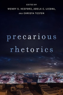 Front cover_Precarious Rhetorics