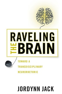 Front cover_Raveling The Brain