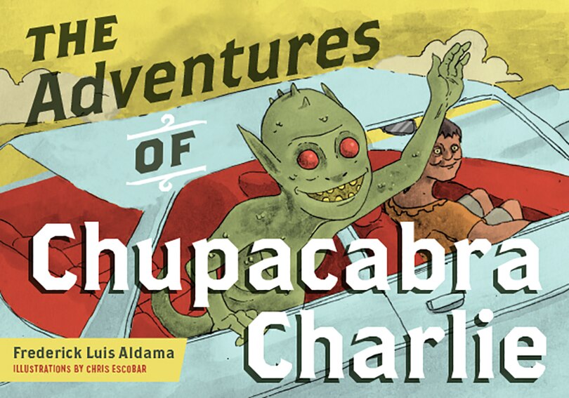 Couverture_The Adventures Of Chupacabra Charlie