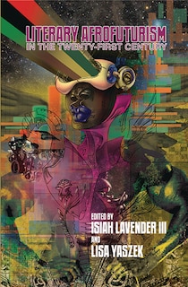 Front cover_Literary Afrofuturism In The Twenty-first Century