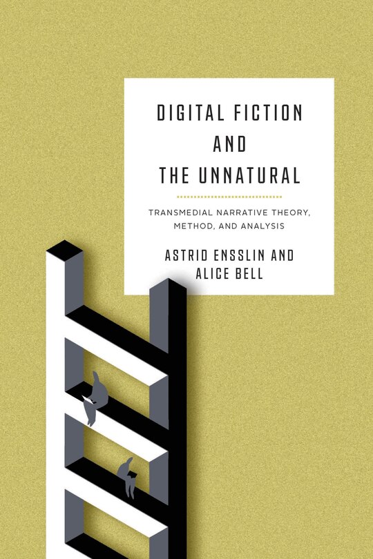 Couverture_Digital Fiction and the Unnatural
