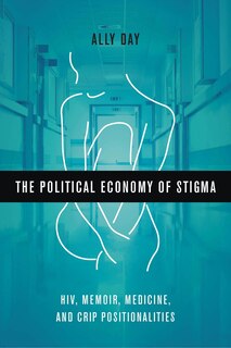 Front cover_The Political Economy Of Stigma