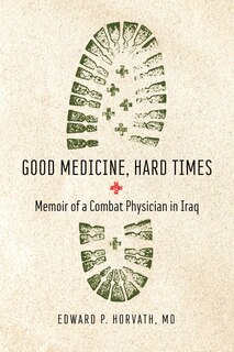 Front cover_Good Medicine, Hard Times