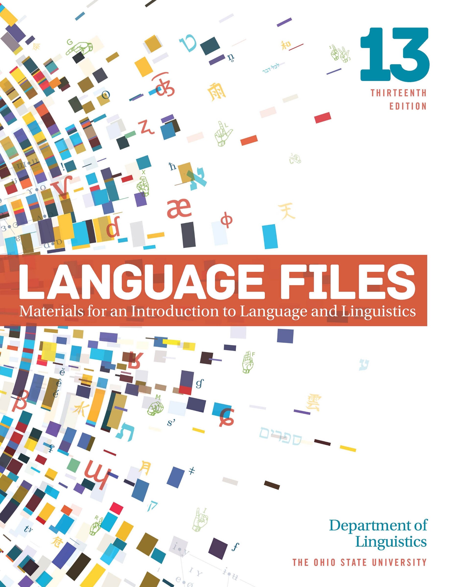 Language Files: Materials For An Introduction To Language And