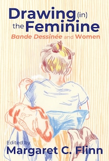 Front cover_Drawing (in) the Feminine