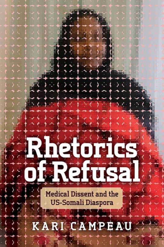 Front cover_Rhetorics of Refusal