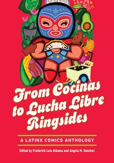 Front cover_From Cocinas to Lucha Libre Ringsides