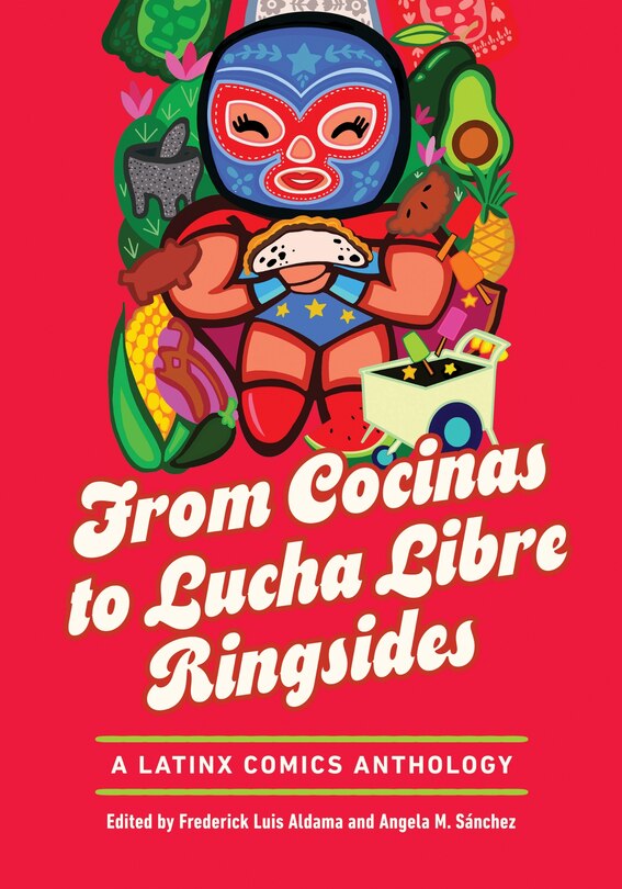 Front cover_From Cocinas to Lucha Libre Ringsides