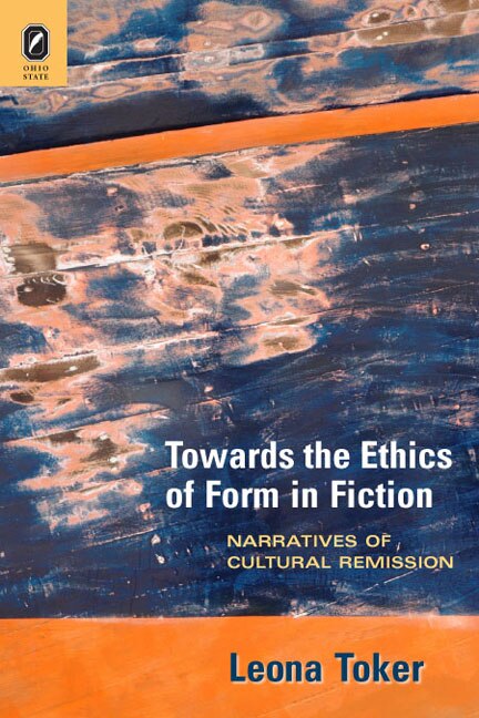 Couverture_Towards The Ethics Of Form In Fiction