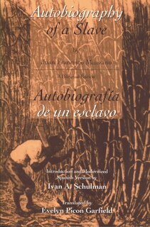 Front cover_The Autobiography of a Slave / Autobiografia De Un Esclavo