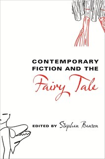 Front cover_Contemporary Fiction and the Fairy Tale
