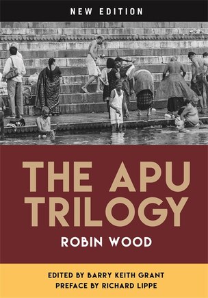 The Apu Trilogy: New Edition