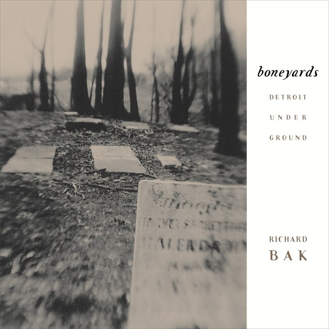 Boneyards: Detroit under Ground