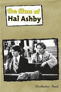 Couverture_The Films of Hal Ashby