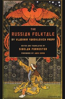 Front cover_The Russian Folktale by Vladimir Yakovlevich Propp