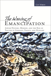 Couverture_The Waning of Emancipation