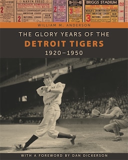 Front cover_The Glory Years of the Detroit Tigers