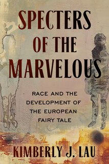 Front cover_Specters of the Marvelous