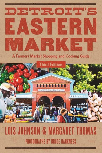 Couverture_Detro Detroit's Eastern Market