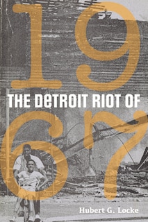 Front cover_The Detroit Riot of 1967