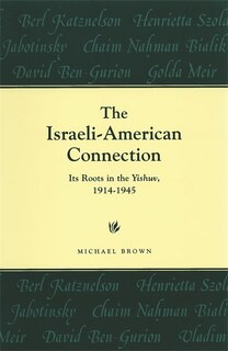 Front cover_The Israeli-American Connection
