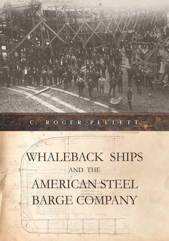 Couverture_Whaleback Ships and the American Steel Barge Company