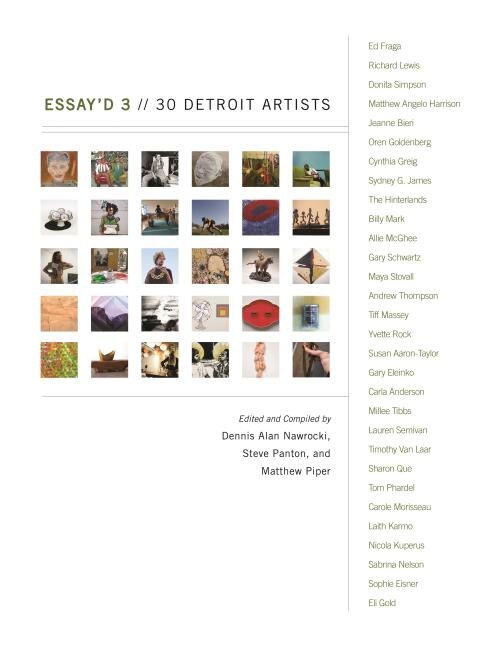 Essay'd 3: 30 Detroit Artists