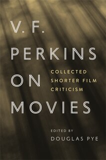 Front cover_V. F. Perkins on Movies