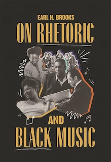 Front cover_On Rhetoric and Black Music