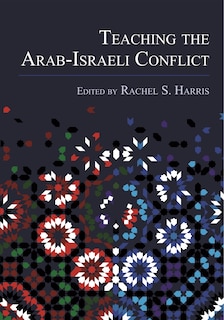 Couverture_Teaching the Arab-Israeli Conflict