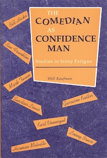 Front cover_The Comedian as Confidence Man