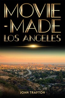 Couverture_Movie-Made Los Angeles