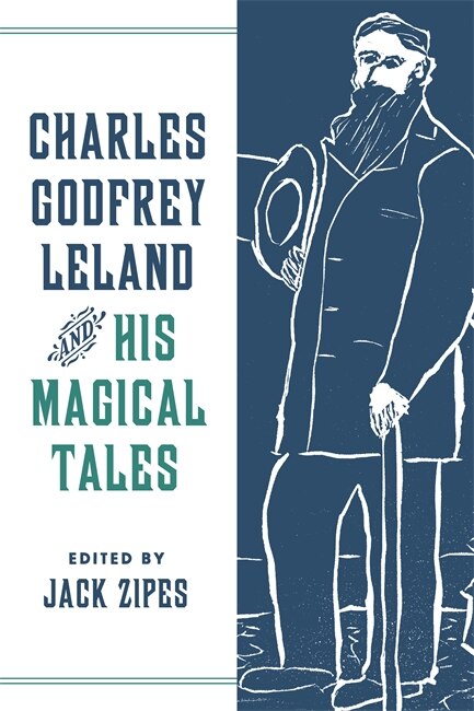 Couverture_Charles Godfrey Leland and His Magical Tales