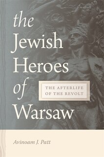 Front cover_The Jewish Heroes of Warsaw